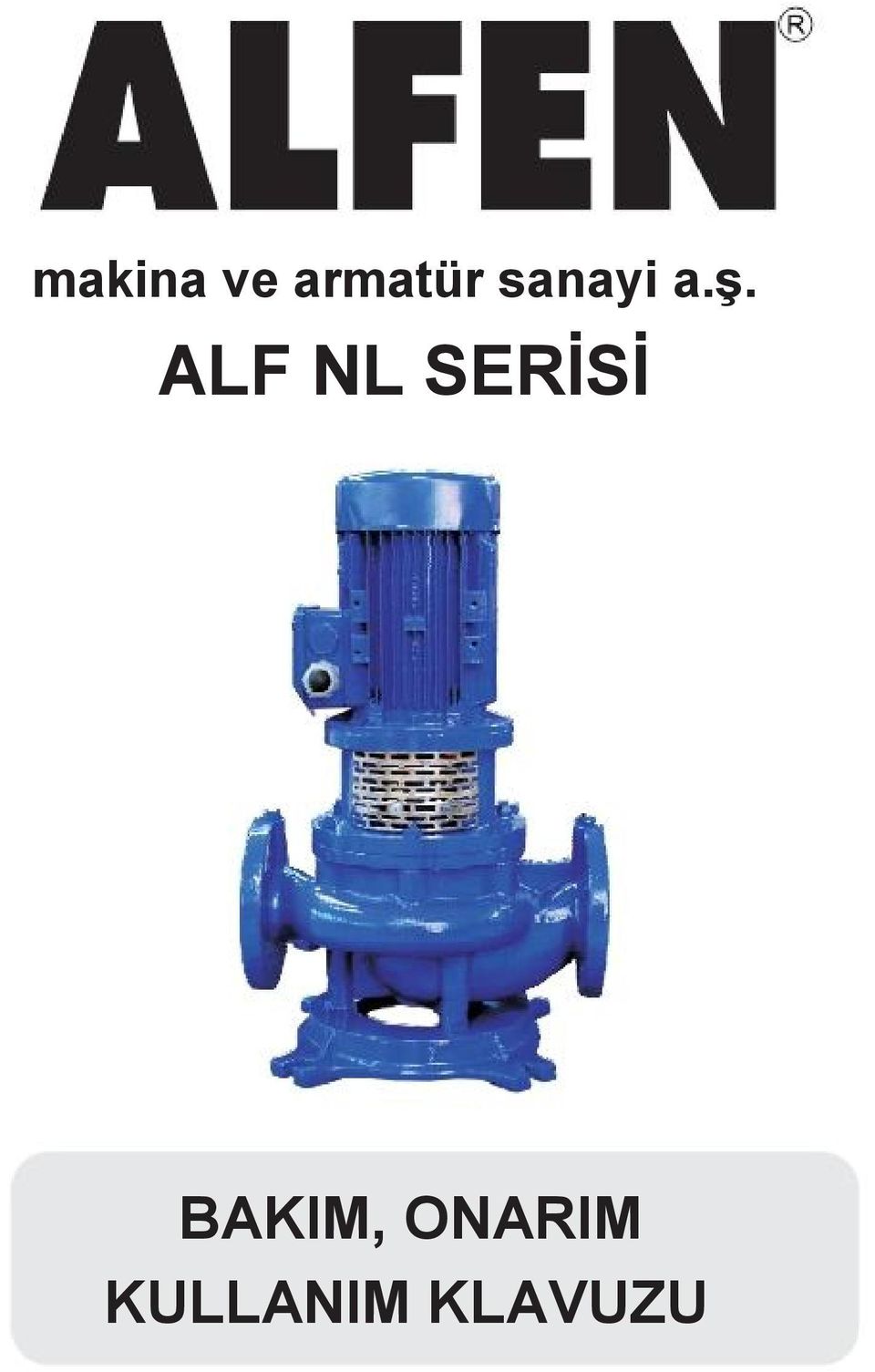 ALF NL SERİSİ
