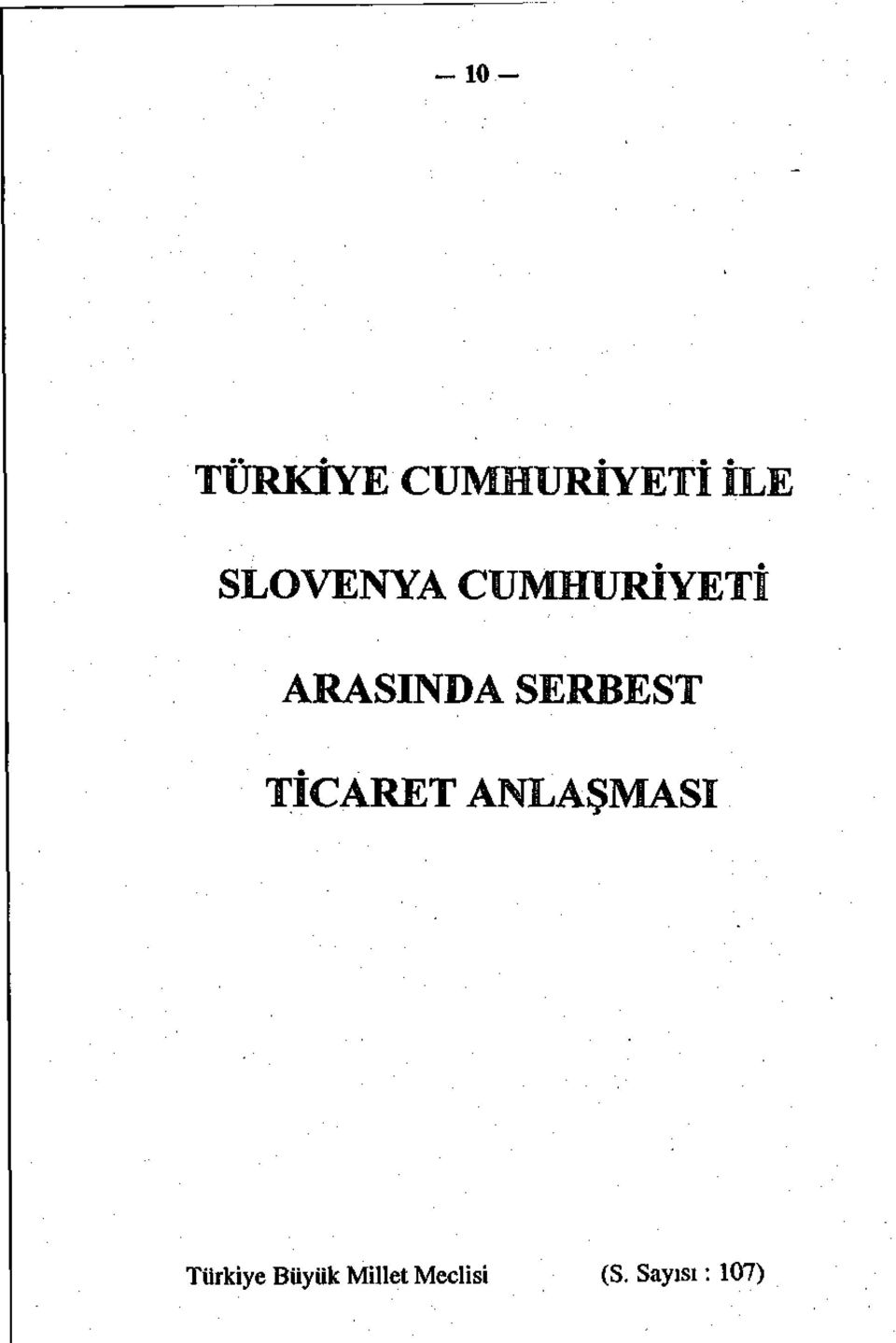 SERBEST TİCARET ANLAŞMASI