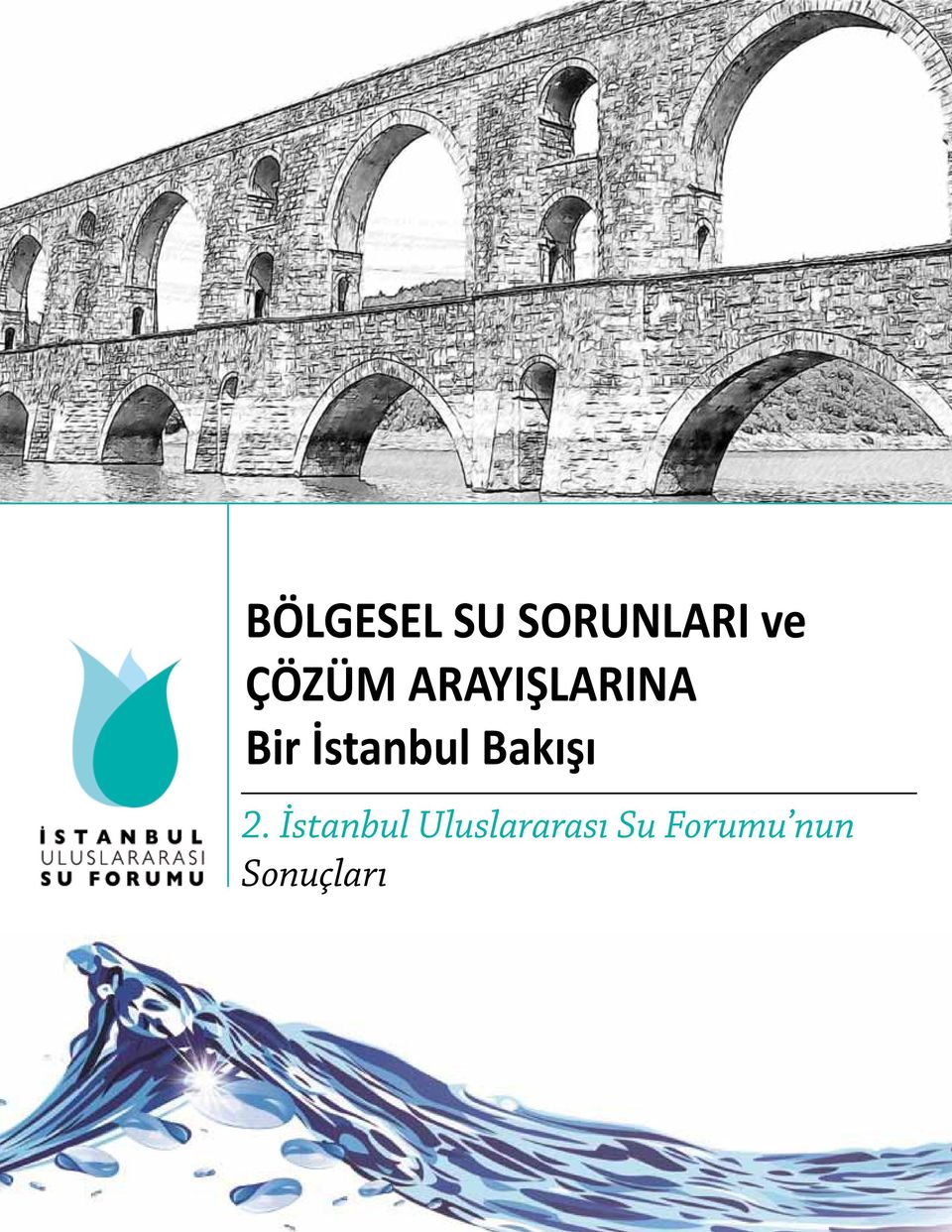 İstanbul Bakışı 2.