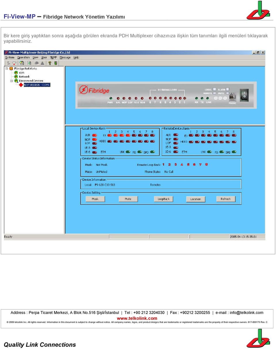 Multiplexer cihazınıza ilişkin tüm