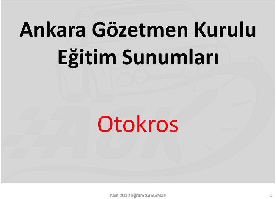 Sunumları Otokros