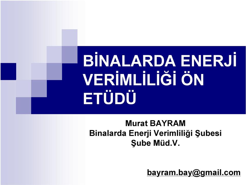 Binalarda Enerji Verimliliği