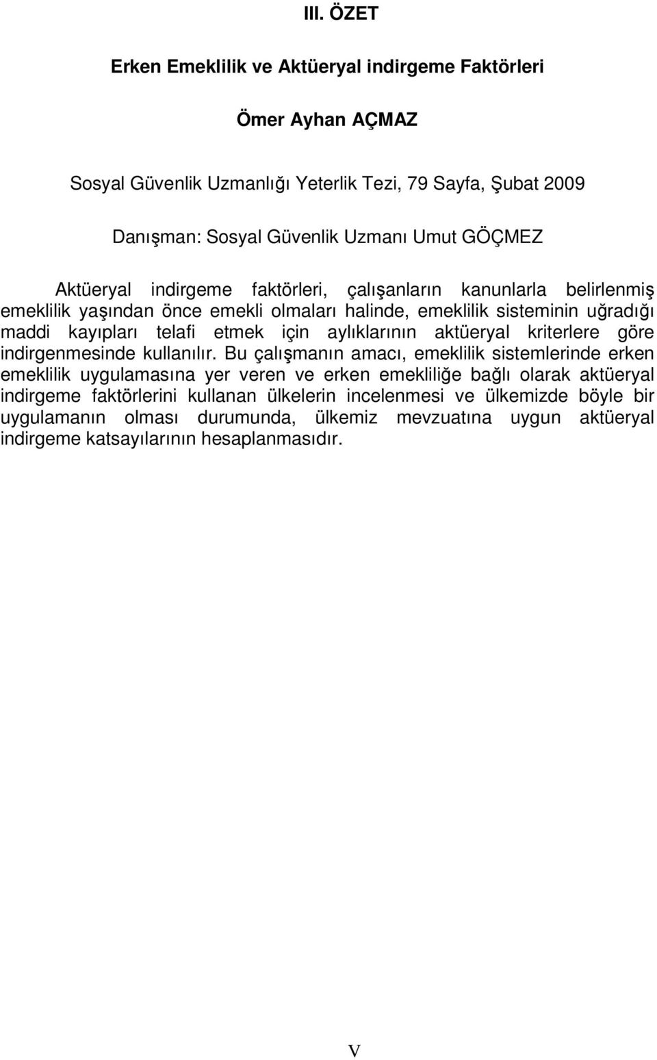 ayıkaının aktüeya kiteee göe indigenmesinde kuanıı.