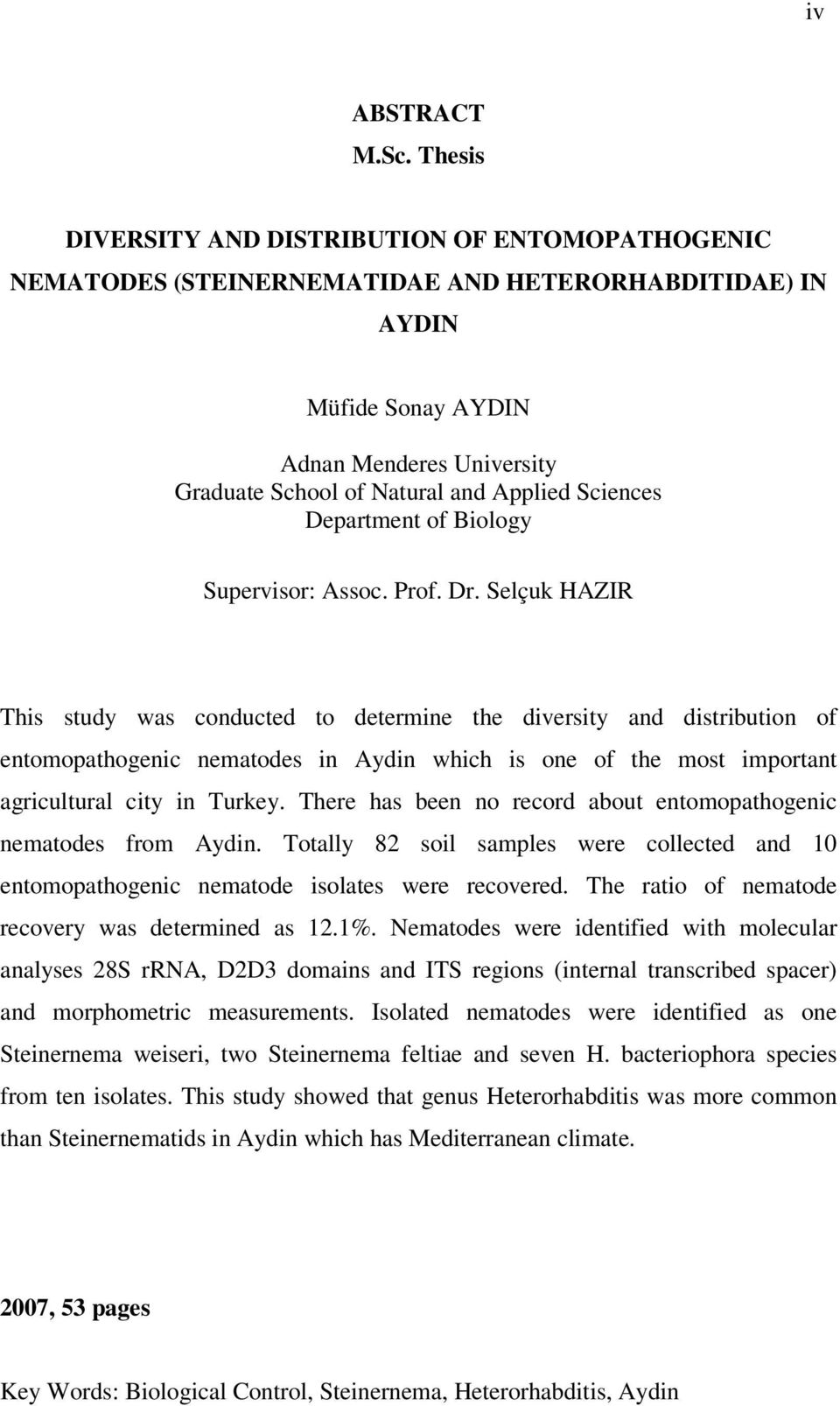 Sciences Department of Biology Supervisor: Assoc. Prof. Dr.