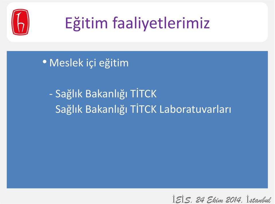 Bakanlığı TİTCK Sağlık