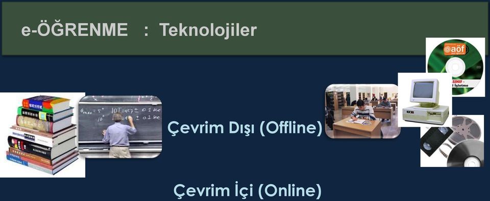 Çevrim Dışı