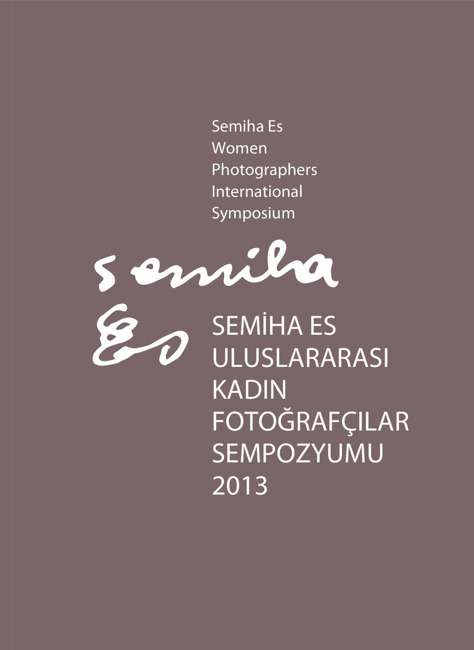 Symposium SEMİHA ES