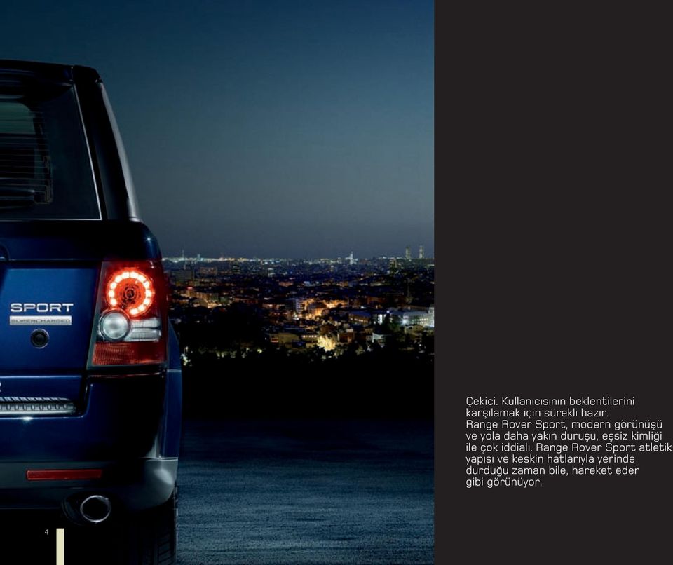 Range Rover Sport, modern görünüşü ve yola daha yakın duruşu, eşsiz