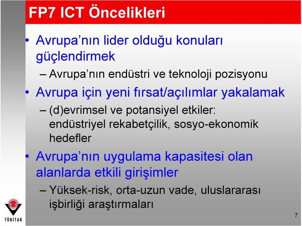 etkiler: endüstriyel rekabetçilik, sosyo-ekonomik hedefler Avrupa nın uygulama kapasitesi