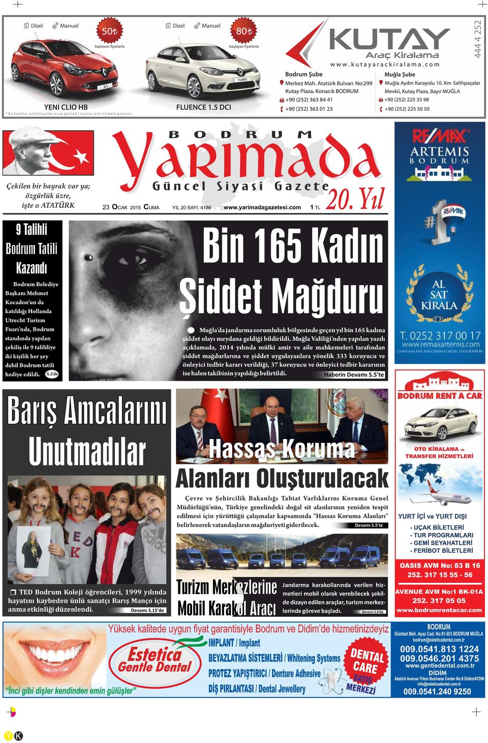 2'de Bin 165 Kadın Şiddet Mağduru Muğla'da jandarma sorumluluk bölges nde geçen yıl b n 165 kadına ş ddet olayı meydana geld ğ b ld r ld.