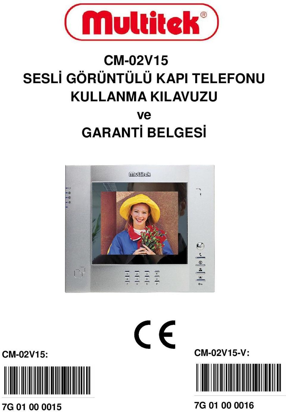 GARANTĐ BELGESĐ CM-02V15: