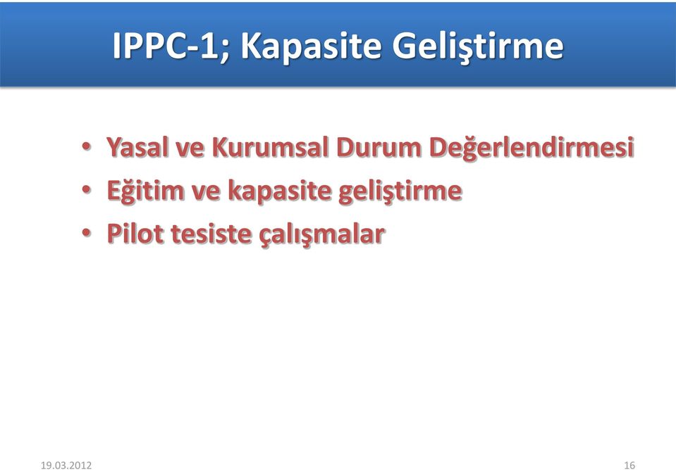 Eğitim ve kapasite geliştirme