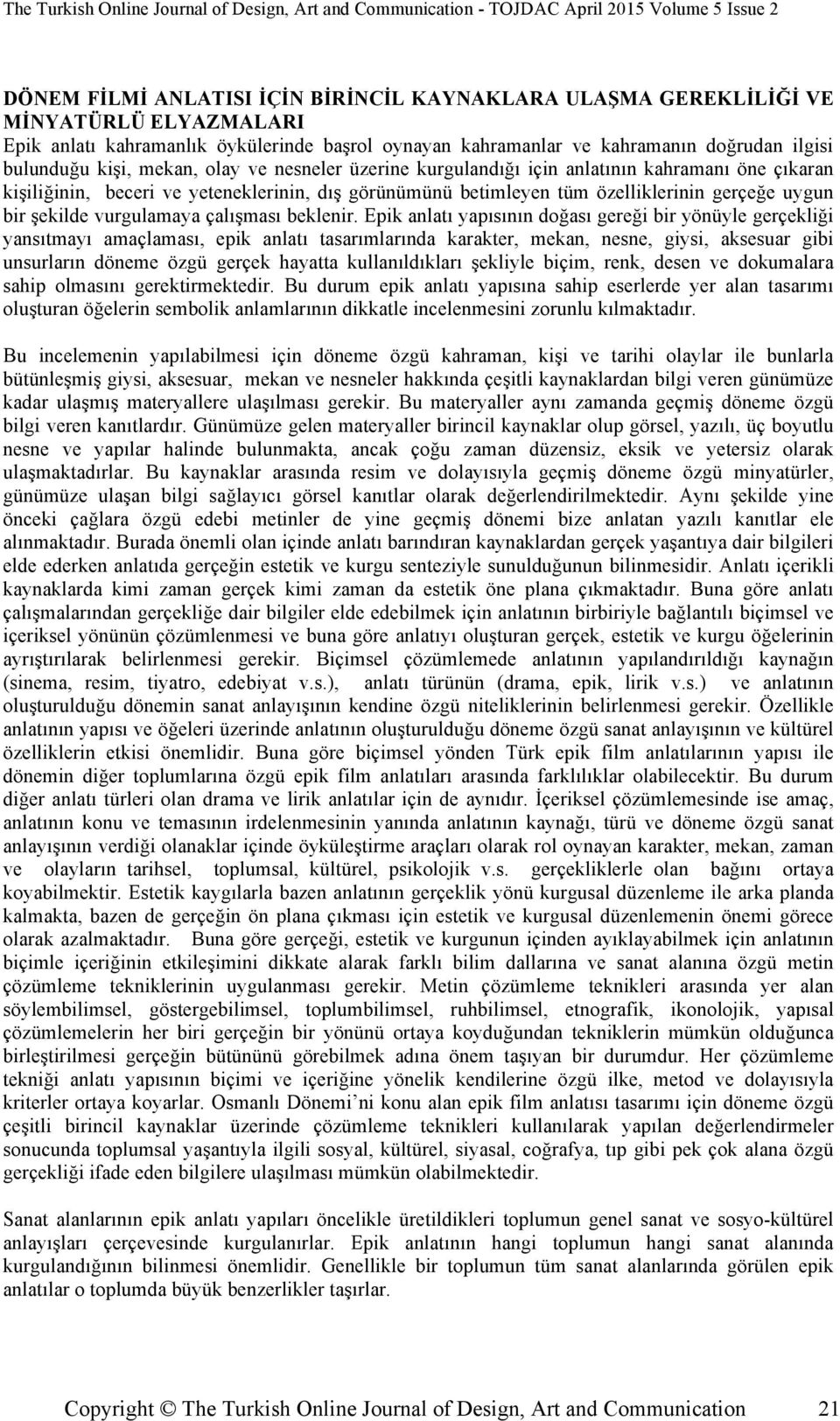 vurgulamaya çalışması beklenir.