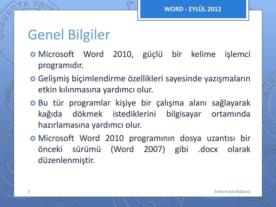 Bu tür prgramlar kişiye bir çalışma alanı sağlayarak kağıda dökmek istediklerini bilgisayar