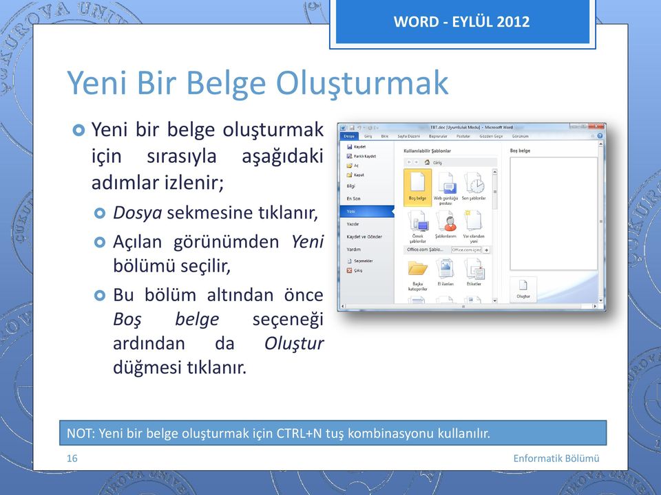 seçilir, Bu bölüm altından önce Bş belge seçeneği ardından da Oluştur