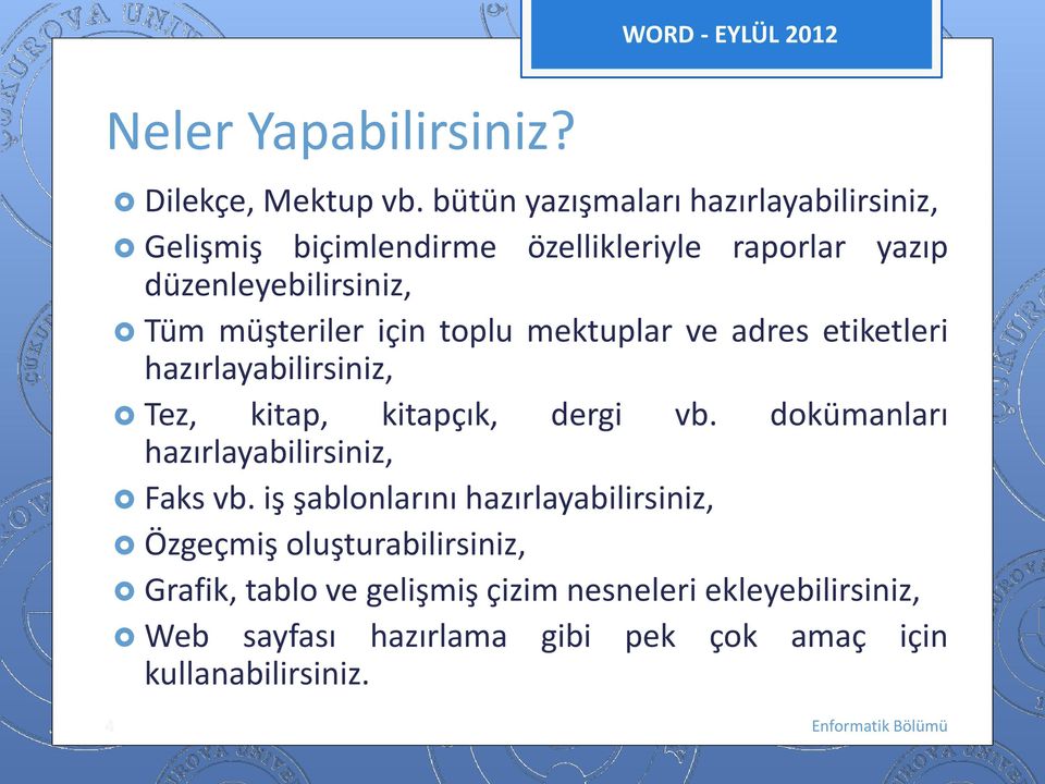 müşteriler için tplu mektuplar ve adres etiketleri hazırlayabilirsiniz, Tez, kitap, kitapçık, dergi vb.