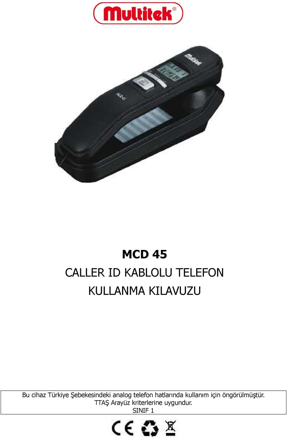 analog telefon hatlarında kullanım için