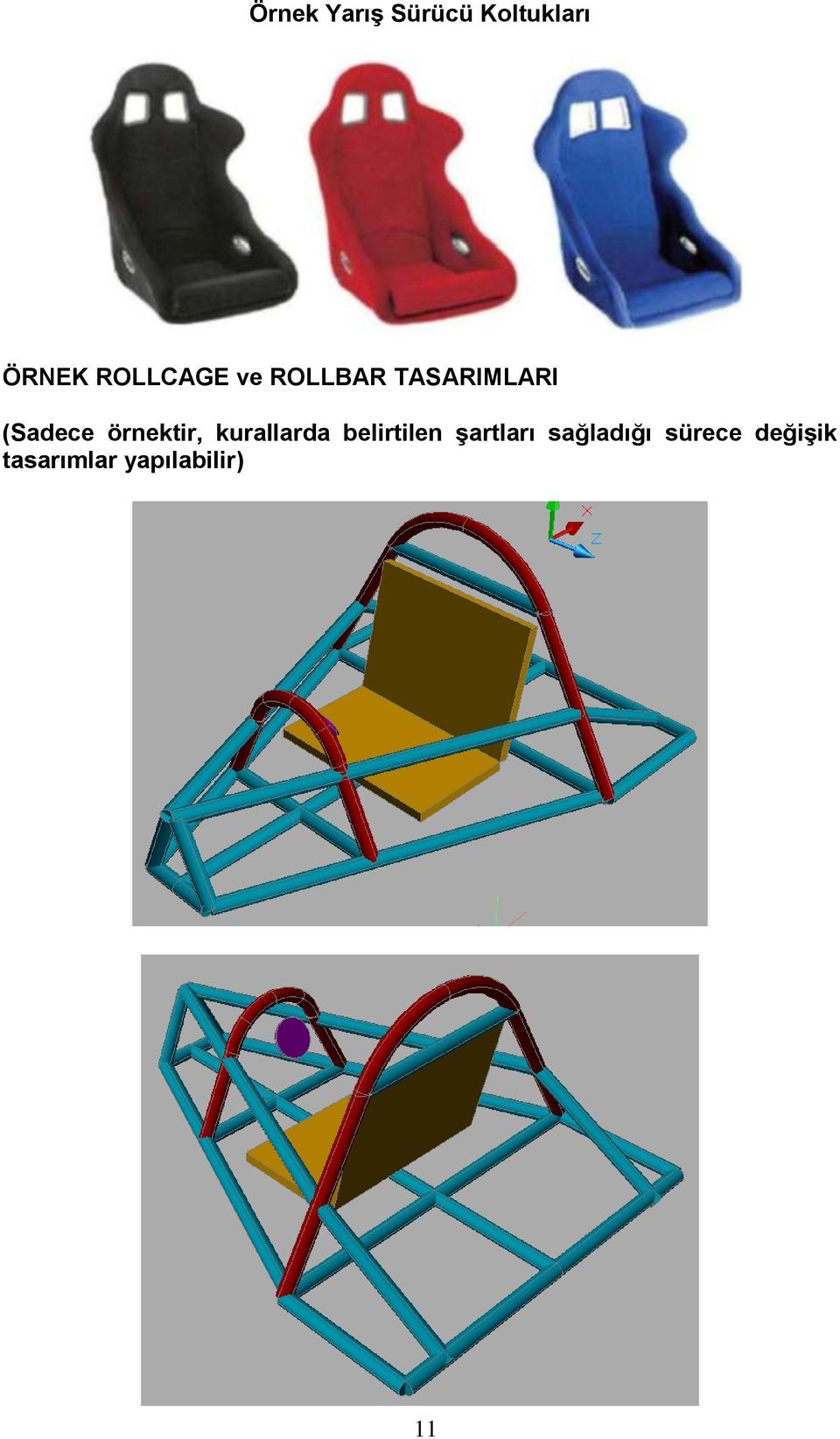 örnektir, kurallarda belirtilen şartları