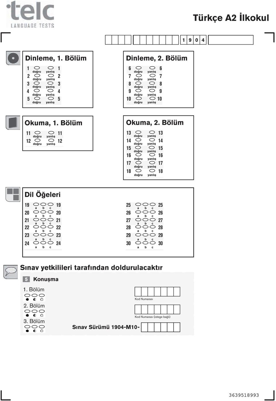 Okuma, 1. Bölüm 11 11 doğru yanlıs 12 12 doğru yanlıs Okuma, 2.