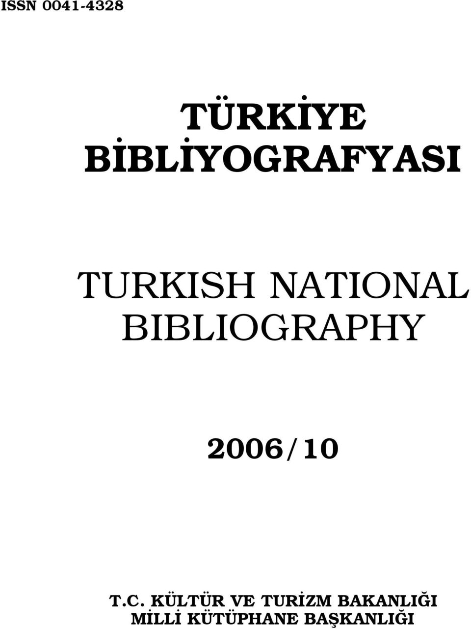 BIBLIOGRAPHY 2006/10 T.C.