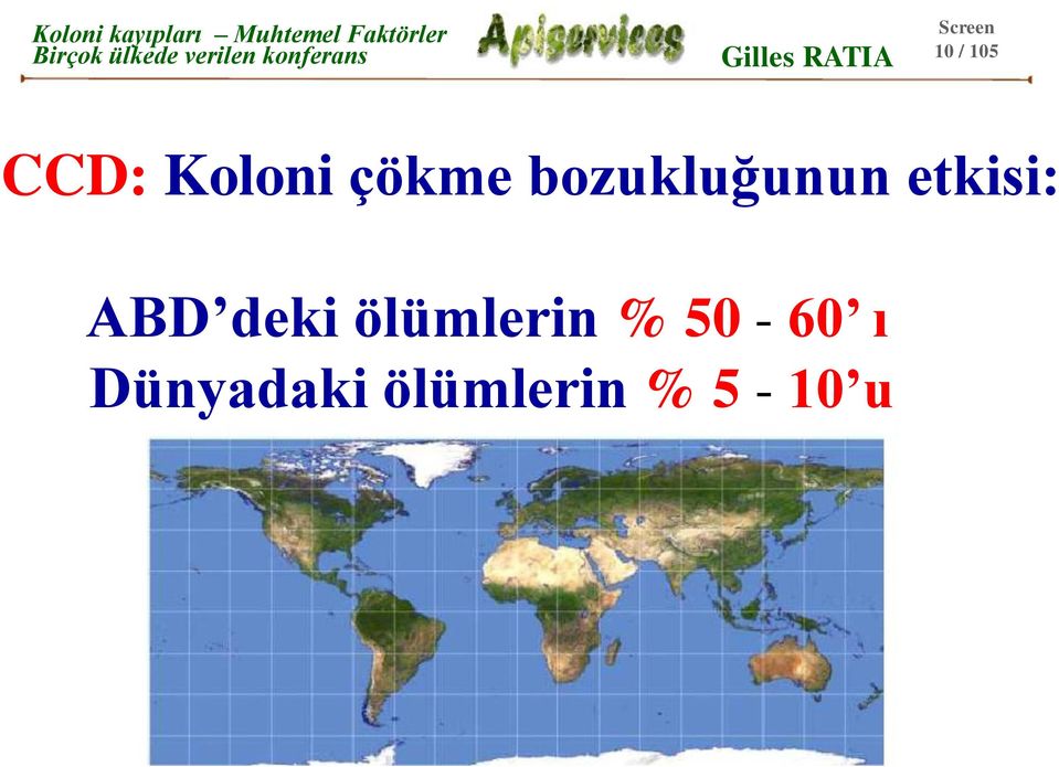 deki ölümlerin % 50-60 ı