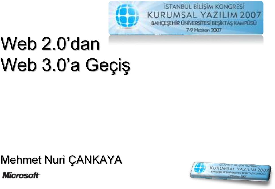 0 a Geçiş