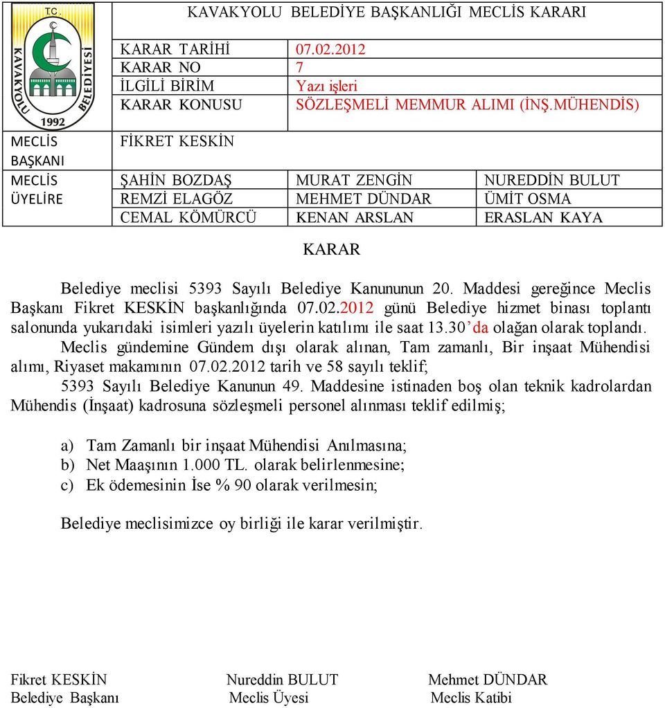 2012 tarih ve 58 sayılı teklif; 5393 Sayılı Belediye Kanunun 49.