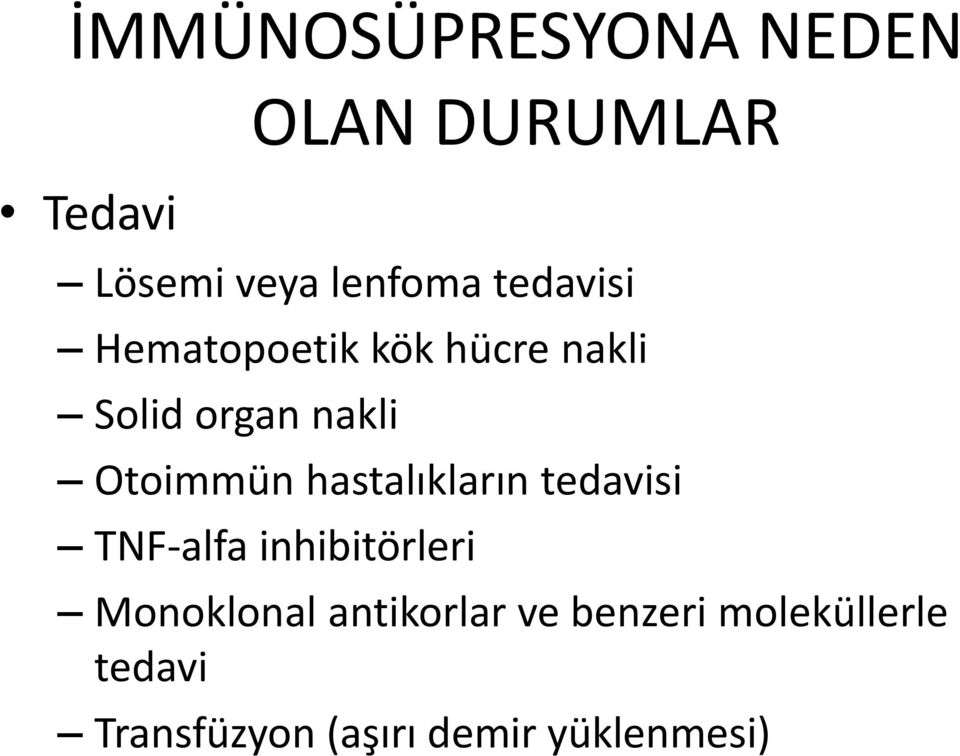 hastalıkların tedavisi TNF-alfa inhibitörleri Monoklonal