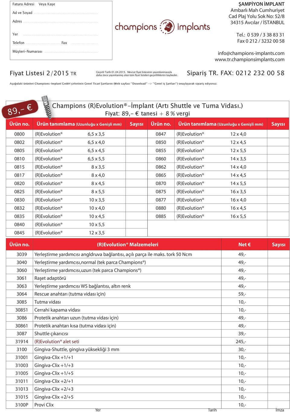 (R)Evolution 8 x 4,0 0820 (R)Evolution 8 x 4,5 0825 (R)Evolution 8 x 5,5 0830 (R)Evolution 10 x 3,5 0832 (R)Evolution 10 x 4,0 0835 (R)Evolution 10 x 4,5 0840 (R)Evolution 10 x 5,5 0845 (R)Evolution