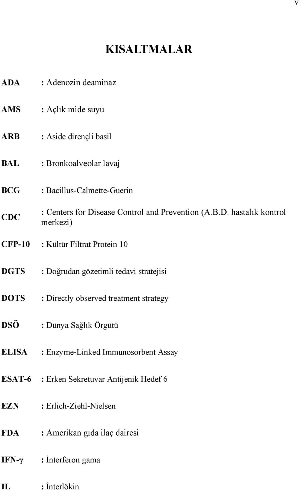 sease Control and Prevention (A.B.D.