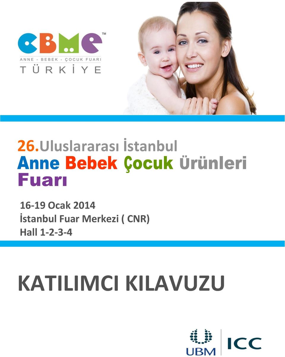 Ocak 2014 İstanbul Fuar Merkezi (