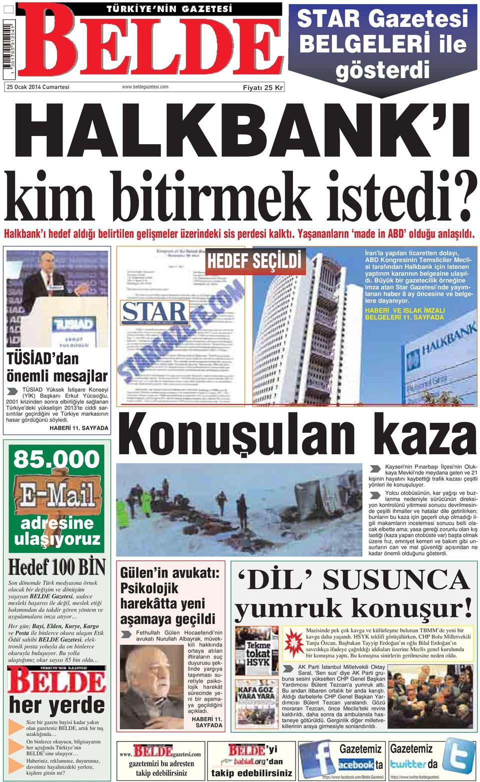 HEDEF SEÇ LD ran'la yap lan ticaretten dolay, ABD Kongresinin Temsilciler Meclisi taraf ndan Halkbank için istenen yapt r m karar n n belgesine ulafl ld.