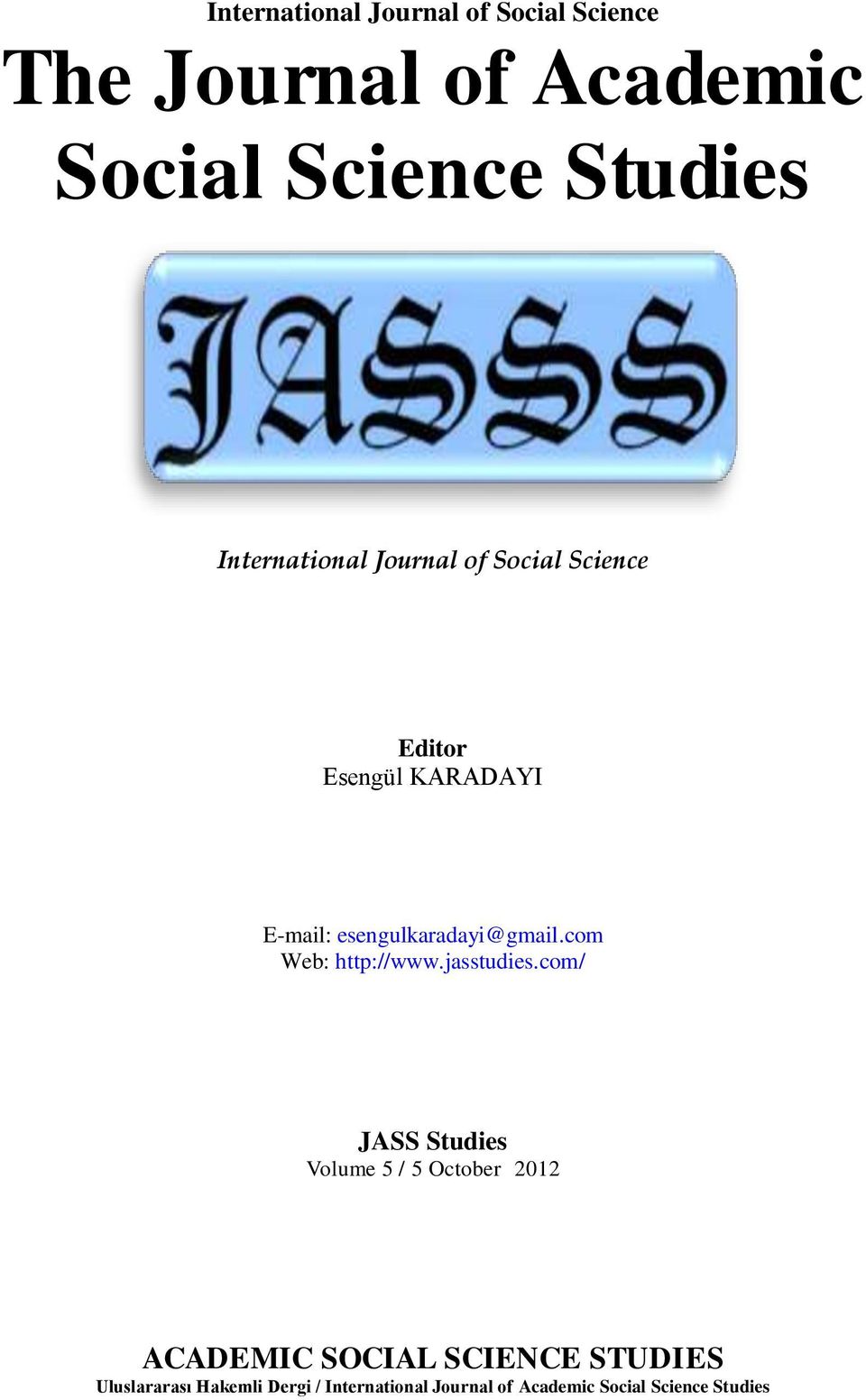 com Web: http://www.jasstudies.