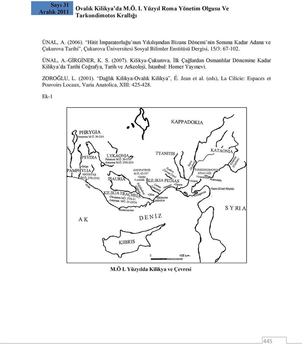 Dergisi, 15/3: 67-102. ÜNAL, A.-GİRGİNER, K. S. (2007).