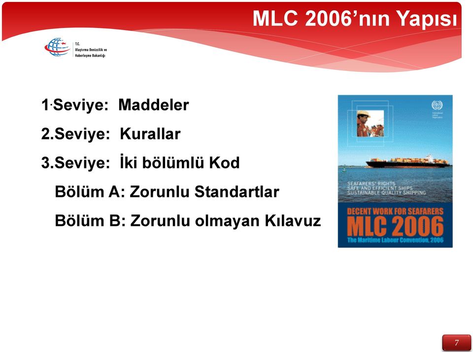 Seviye: Kurallar 3.