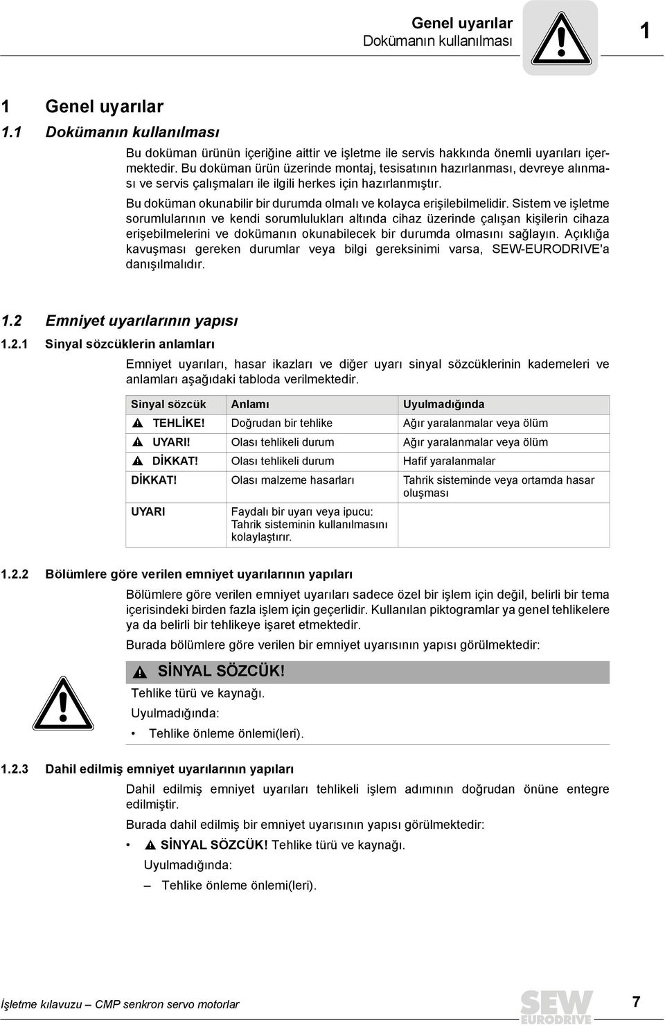 Bu doküman okunabilir bir durumda olmalı ve kolayca erişilebilmelidir.