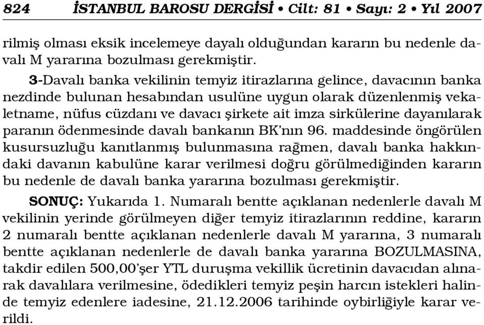 dayan larak paran n ödenmesinde daval bankan n BK n n 96.