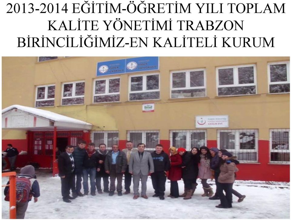 TOPLAM KALİTE YÖNETİMİ