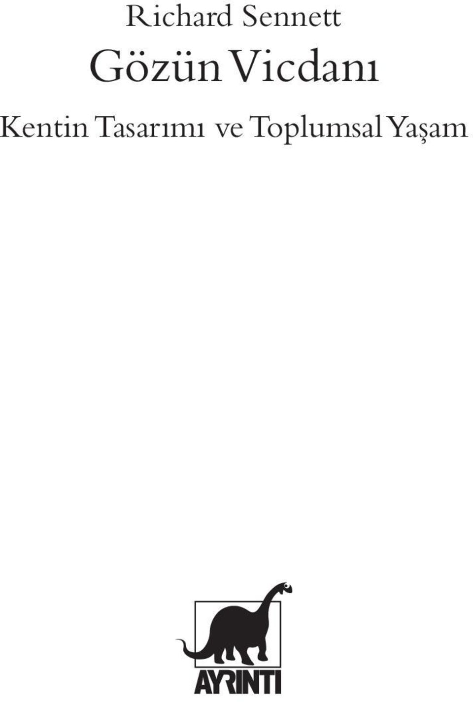 Kentin Tasarımı