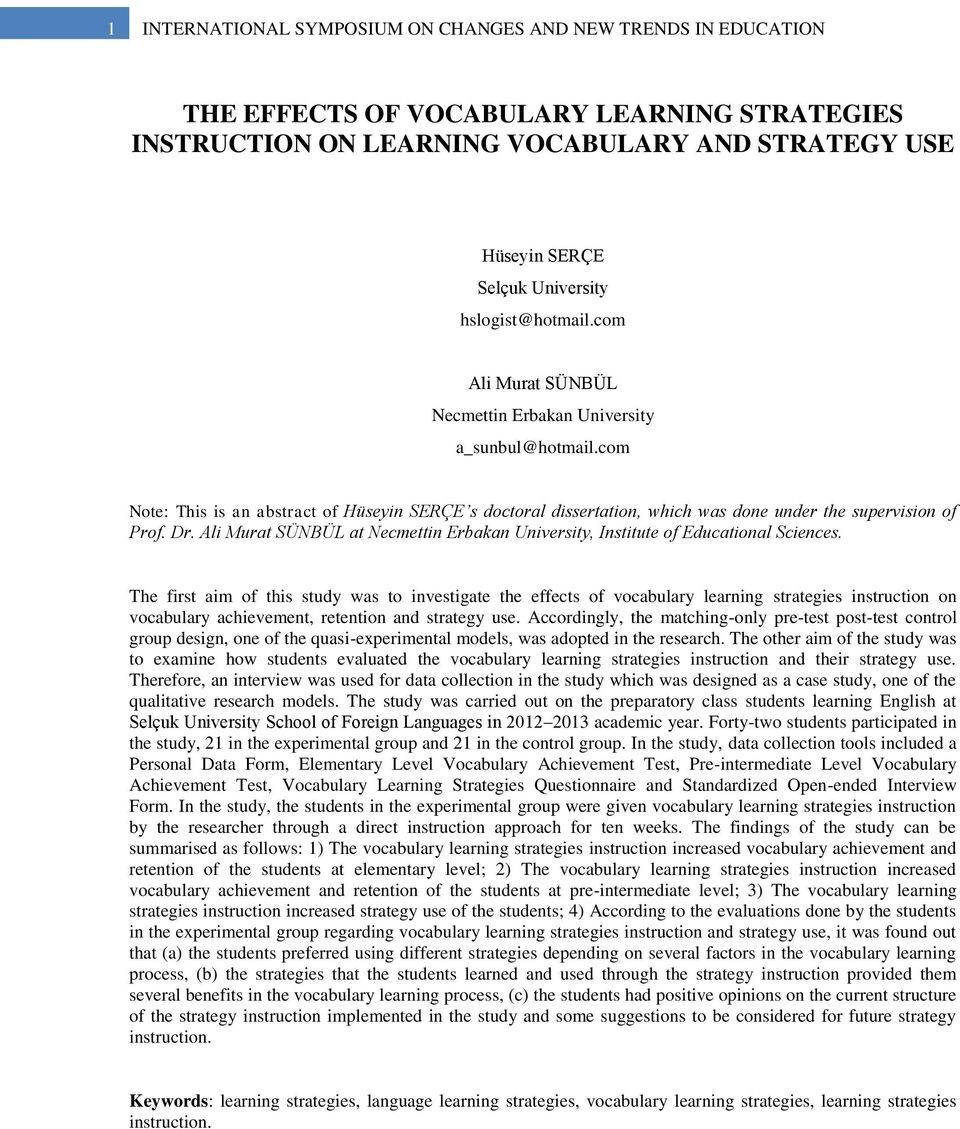 com Note: This is an abstract of Hüseyin SERÇE s doctoral dissertation, which was done under the supervision of Prof. Dr.