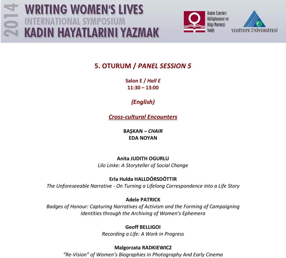 Adele PATRICK Badges of Honour: Capturing Narratives of Activism and the Forming of Campaigning Identities through the Archiving of Women s