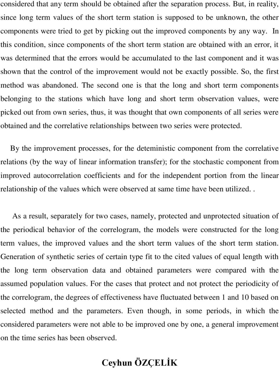 In this condition, since components of the short term station are obtained with an error, it was determined that the errors would be accumulated to the last component and it was shown that the