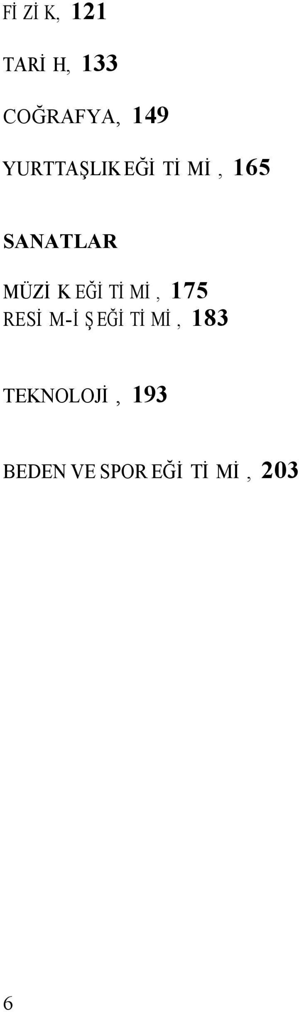 EĞİTİMİ, 175 RESİM-İŞ EĞİTİMİ, 183