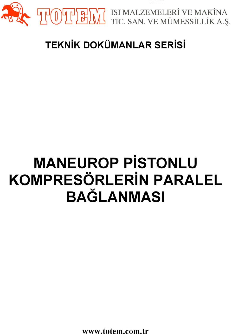 PİSTONLU KOMPRESÖRLERİN