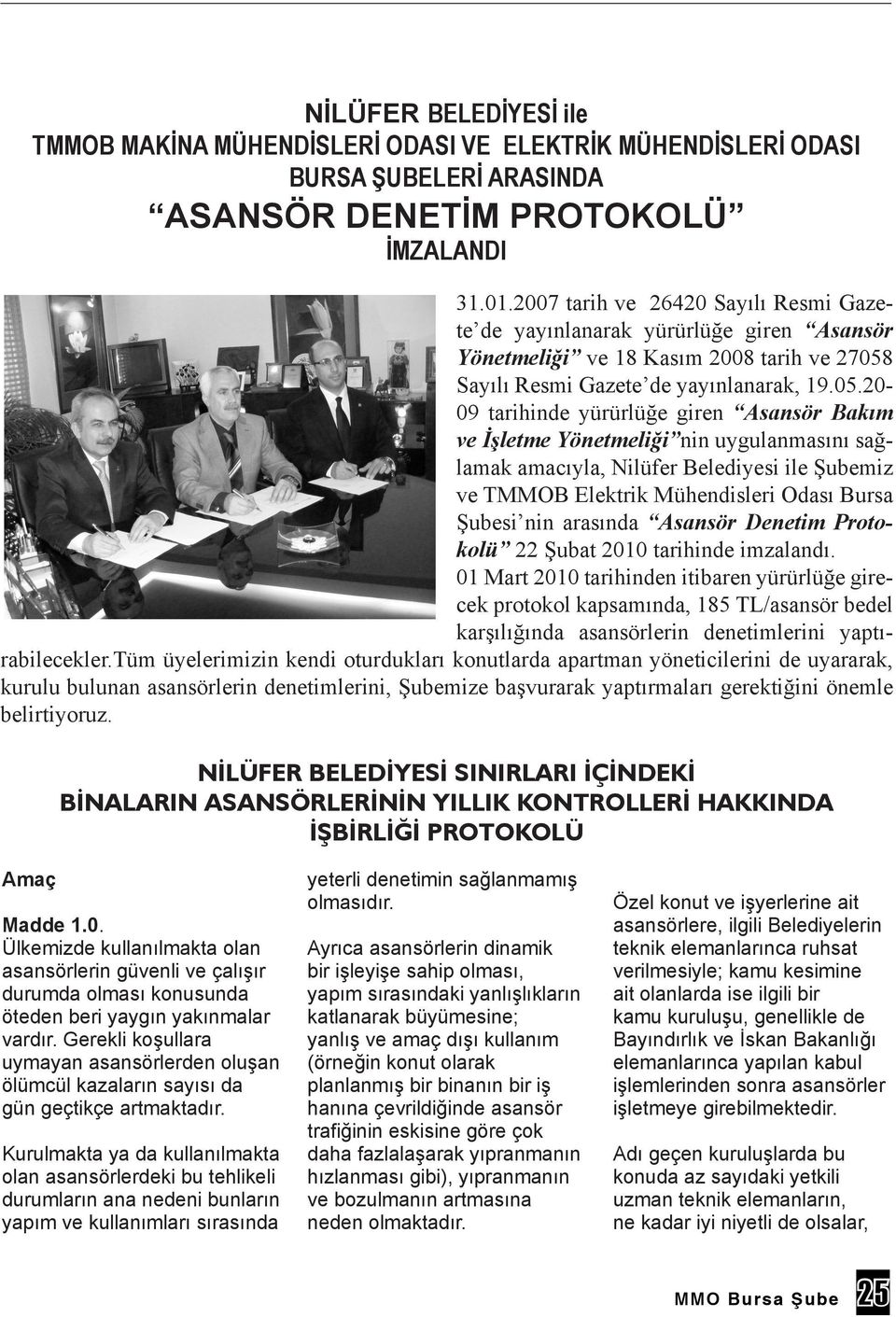 Sayılı Resmi Gazete de yayınlanarak, 19.05.