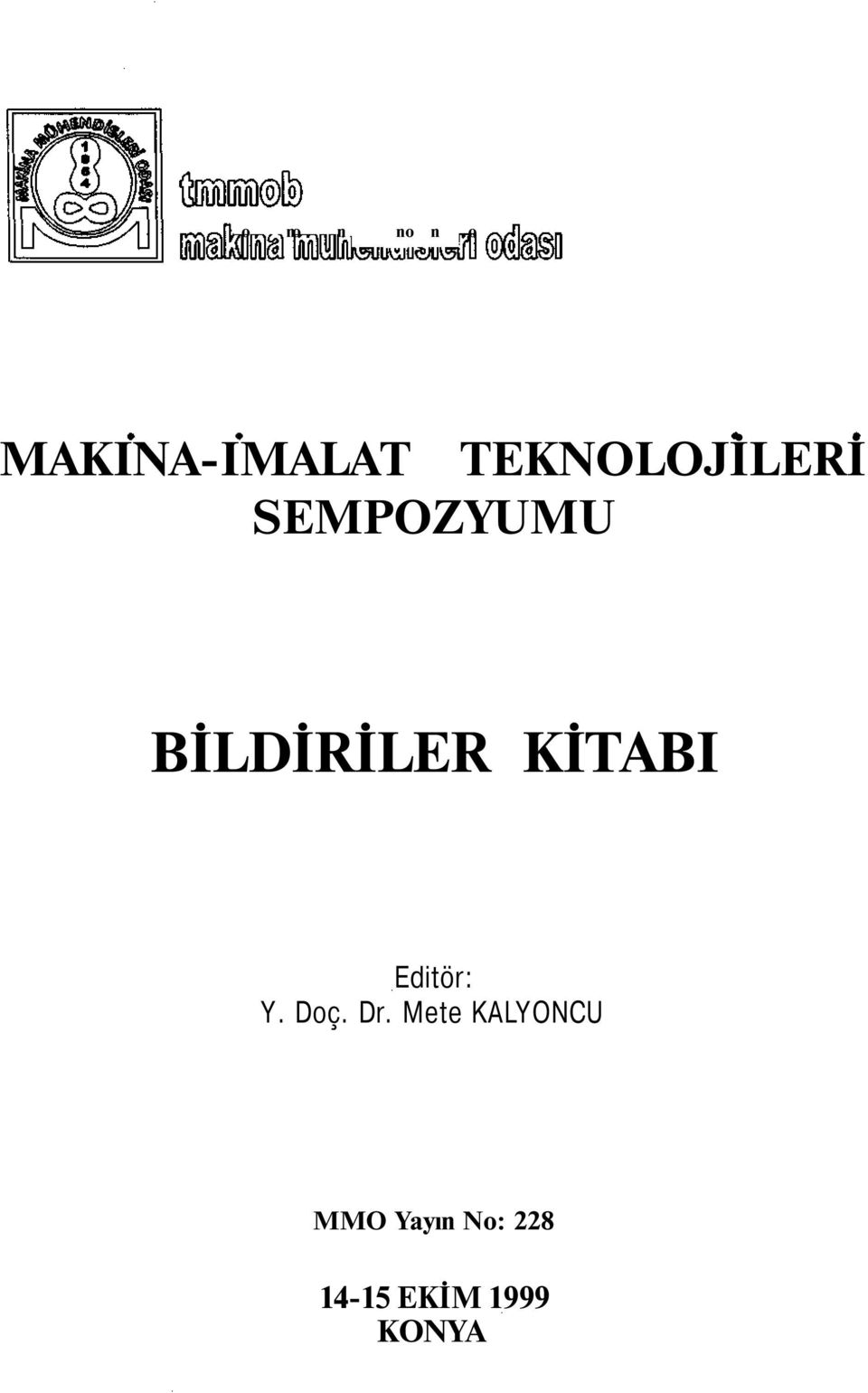 KİTABI Editör: Y. Doç. Dr.