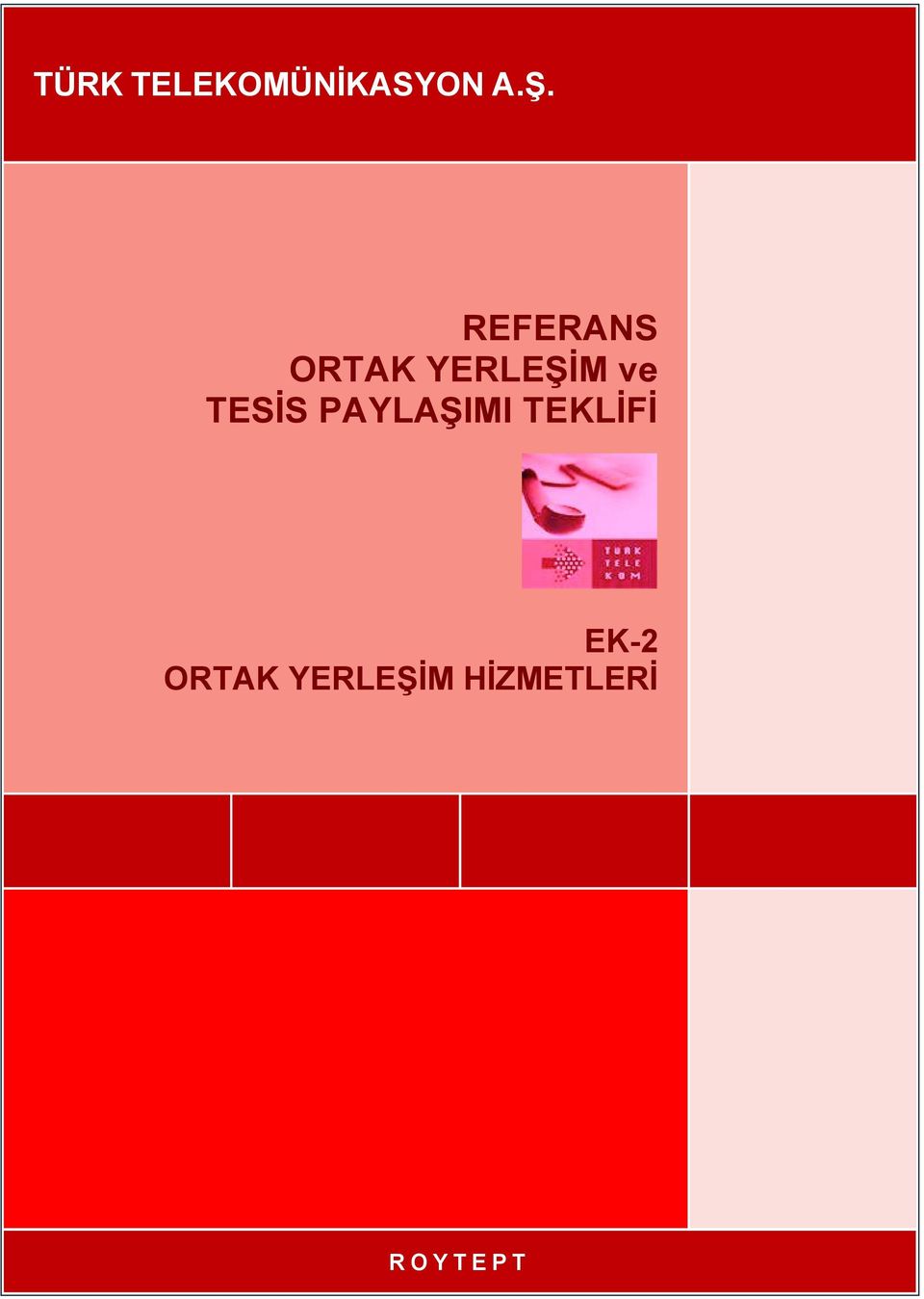 TESİS PAYLAŞIMI TEKLİFİ EK-2