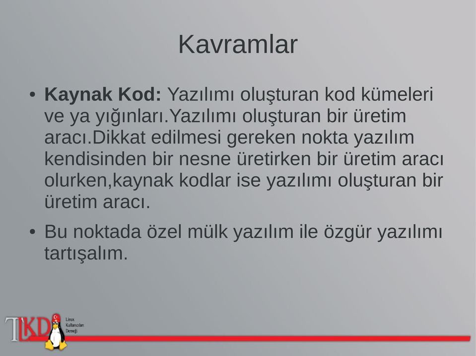 dikkat edilmesi gereken nokta yazılım kendisinden bir nesne üretirken bir