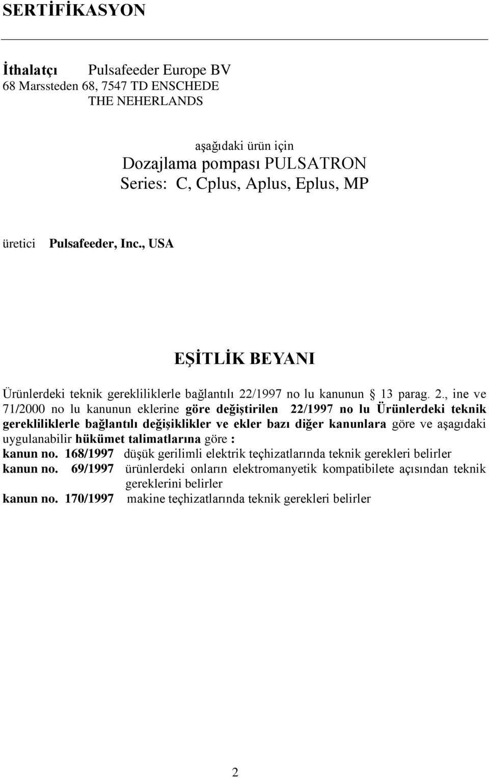 /1997 no lu kanunun 13 parag. 2.