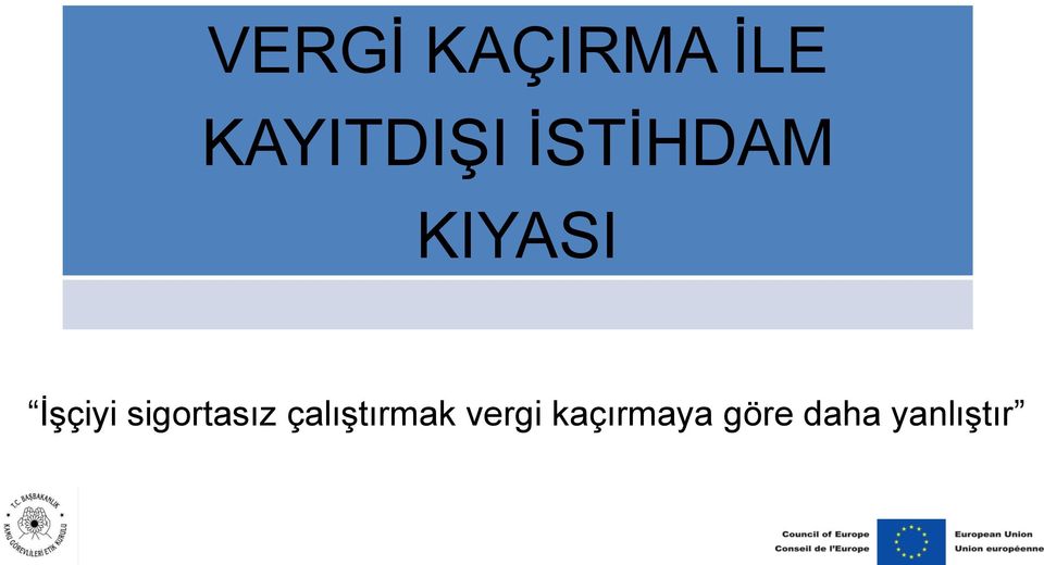 ĠĢçiyi sigortasız